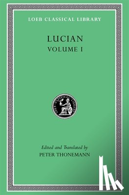 Lucian - Lucian, Volume I