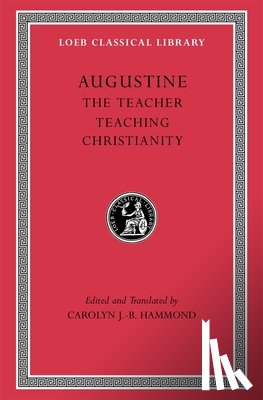 Augustine - The Teacher. Teaching Christianity