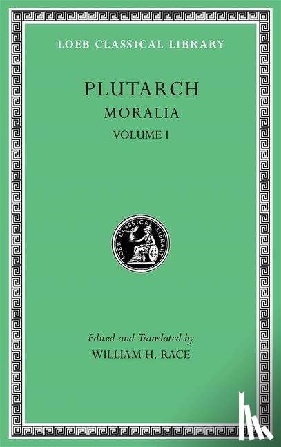 Plutarch - Moralia, Volume I