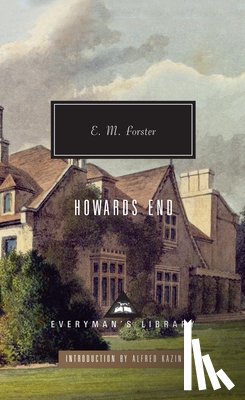 Forster, E. M., Kazin, Alfred - HOWARDS END