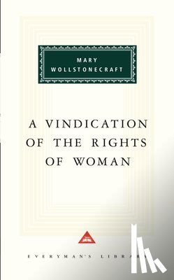 Wollstonecraft, Mary - A Vindication of the Rights of Woman: Introduction by Barbara Taylor