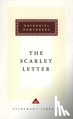 Hawthorne, Nathaniel - The Scarlet Letter: Introduction by Alfred Kazin