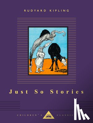 Kipling, Rudyard - JUST SO STORIES