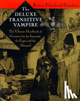 Gordon, Karen Elizabeth - The Deluxe Transitive Vampire