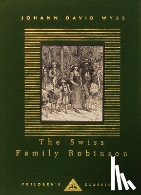 Wyss, Johann David - The Swiss Family Robinson: Illustrated by Louis Rhead