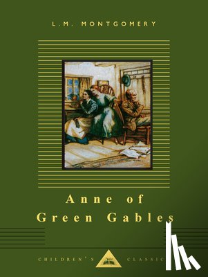 Montgomery, L. M. - Anne of Green Gables: Illustrated by Sybil Tawse