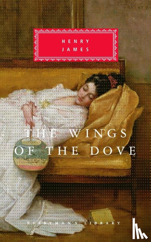 James, Henry - James, H: Wings of the Dove