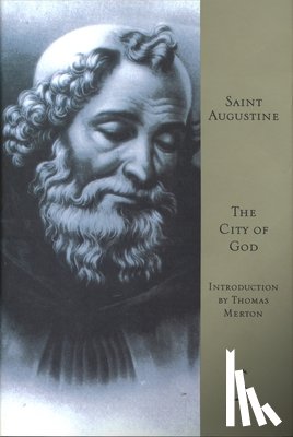 Augustine, St. - The City of God