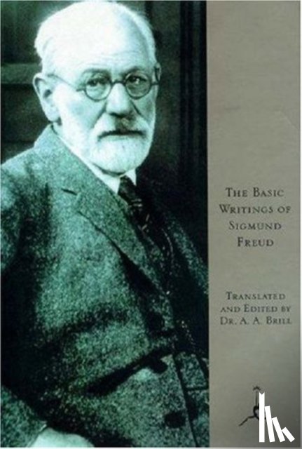 Freud, Sigmund - The Basic Writings of Sigmund Freud