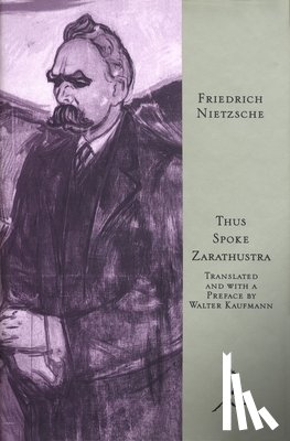 Nietzsche, Friedrich - Thus Spoke Zarathustra