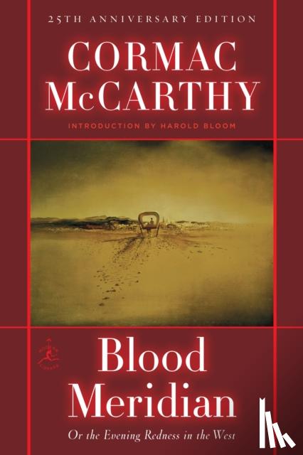McCarthy, Cormac - Blood Meridian