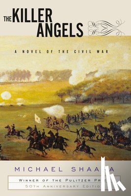 Michael Shaara - The Killer Angels