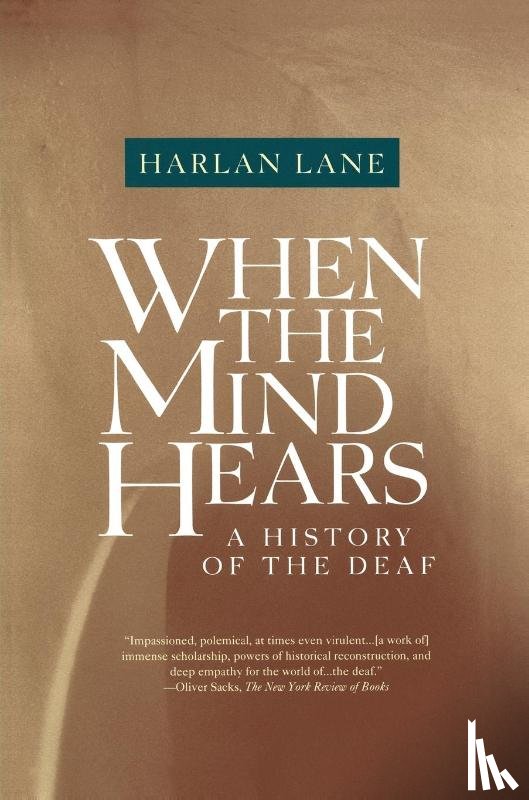 Lane, Harlan - When the Mind Hears