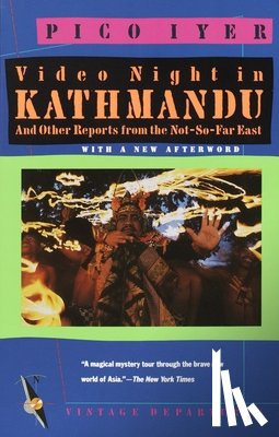 Iyer, Pico - Video Night in Kathmandu