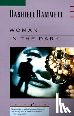 Hammett, Dashiell - Woman in the Dark