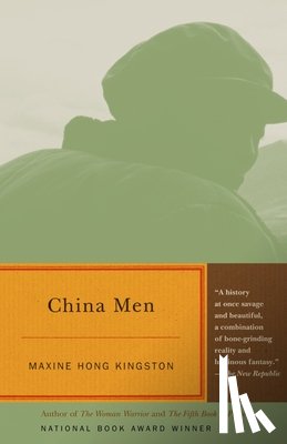 Kingston, Maxine Hong - CHINA MEN