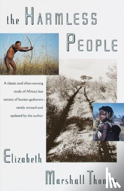 Elizabeth Marshall Thomas - Harmless People