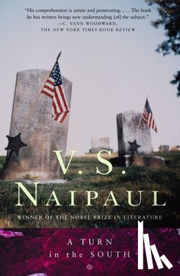 Naipaul, V. S. - A Turn in the South