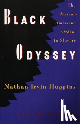 Huggins, Nathan Irvin - Black Odyssey
