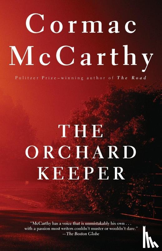McCarthy, Cormac - The Orchard Keeper