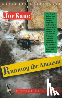 Kane, Joe - Running the Amazon