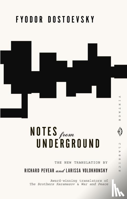 Dostoyevsky, Fyodor - Notes from Underground