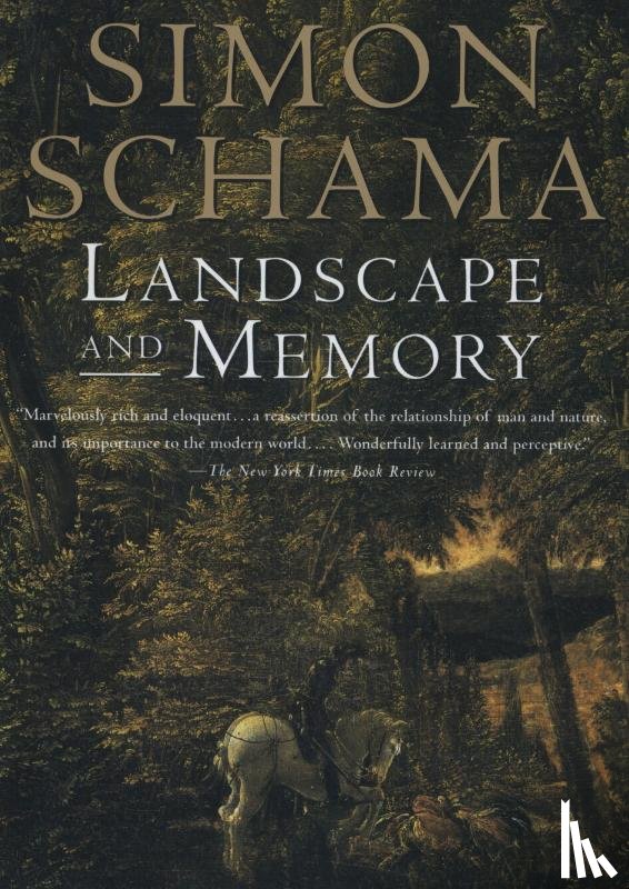 Schama, Simon - LANDSCAPE & MEMORY VINTAGE/E