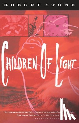Stone, Robert - Children of Light