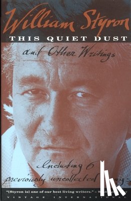 Styron, William - This Quiet Dust