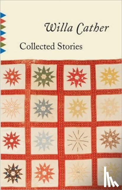 Cather, Willa - Collected Stories of Willa Cather
