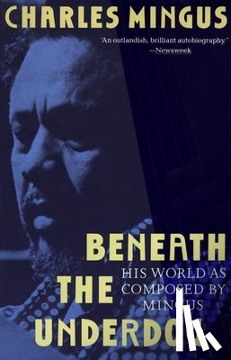 Mingus, Charles - BENEATH THE UNDERDOG