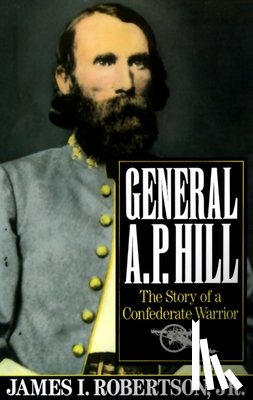 Robertson Jr., James I. - General A.P. Hill