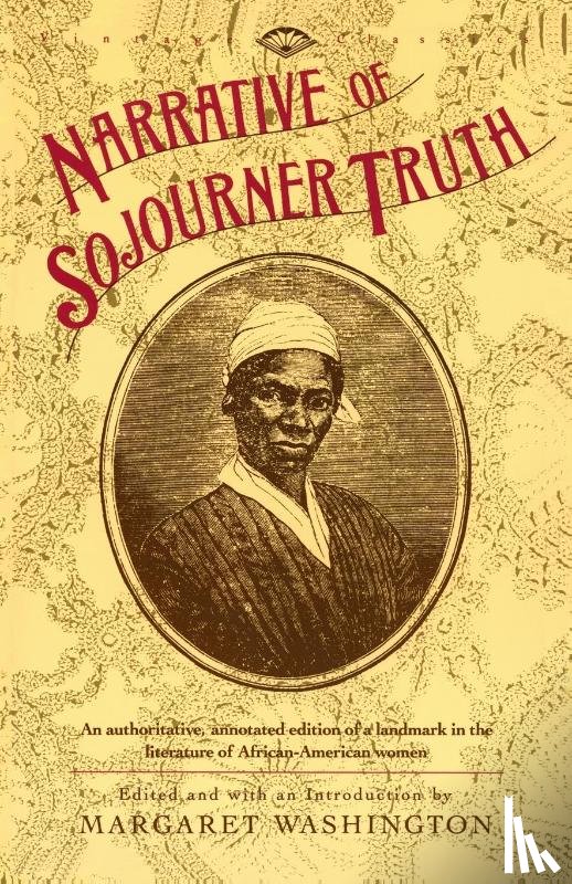 Truth, Sojourner - Narrative of Sojourner Truth