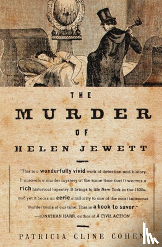 Cohen, Patricia Cline - The Murder of Helen Jewett