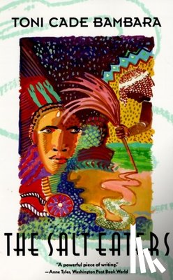 Bambara, Toni Cade - The Salt Eaters