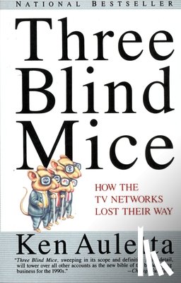 Auletta, Ken - Three Blind Mice