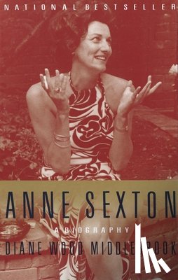Middlebrook, Diane - Anne Sexton