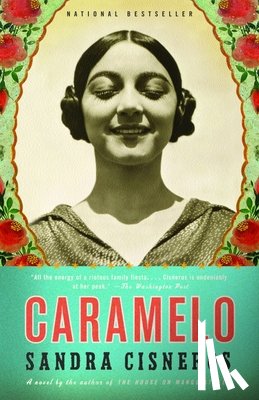 Cisneros, Sandra - Caramelo