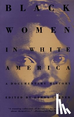  - Black Women in White America