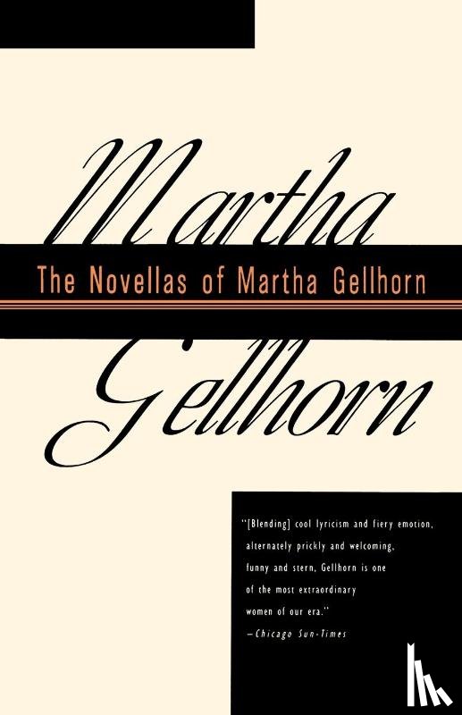 Gellhorn, Martha - The Novellas of Martha Gellhorn