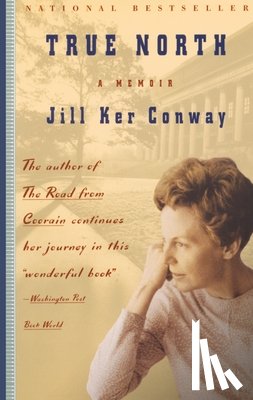 Conway, Jill Ker - True North