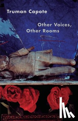 Capote, Truman - Other Voices, Other Rooms