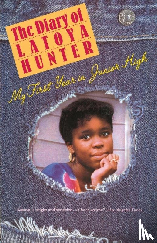 Hunter, Latoya - Diary of Latoya Hunter