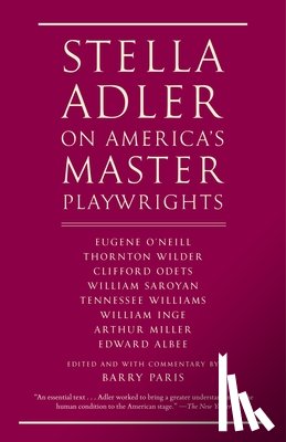 Adler, Stella - Stella Adler on America's Master Playwrights