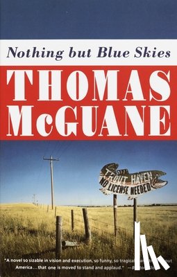 Mcguane, Thomas - Nothing but Blue Skies
