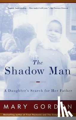 Gordon, Mary - The Shadow Man