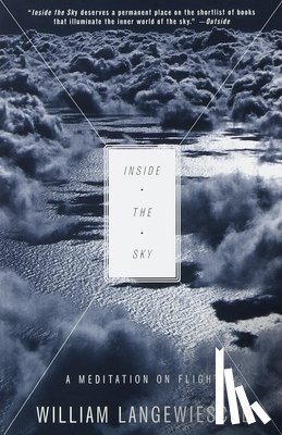 Langewiesche, William - Inside the Sky