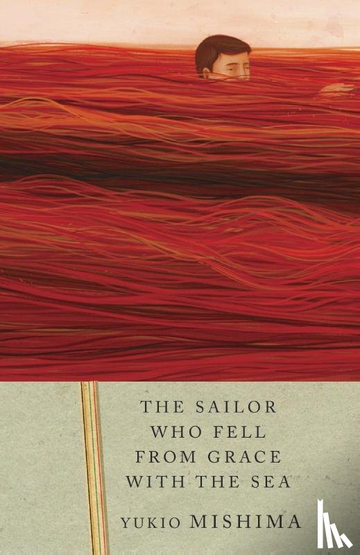 Mishima, Yukio - The Sailor Who Fell from Grace with the Sea