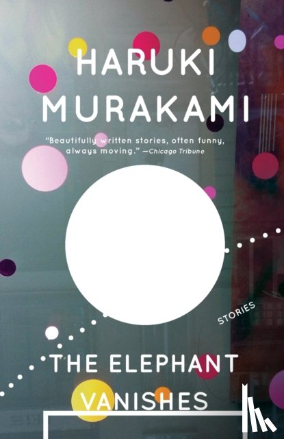 Murakami, Haruki - The Elephant Vanishes