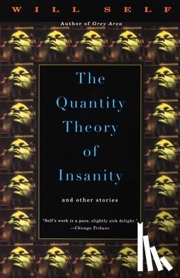 Self, Will - The Quantity Theory of Insanity